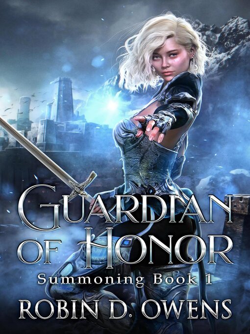 Title details for Guardian of Honor by Robin D. Owens - Available